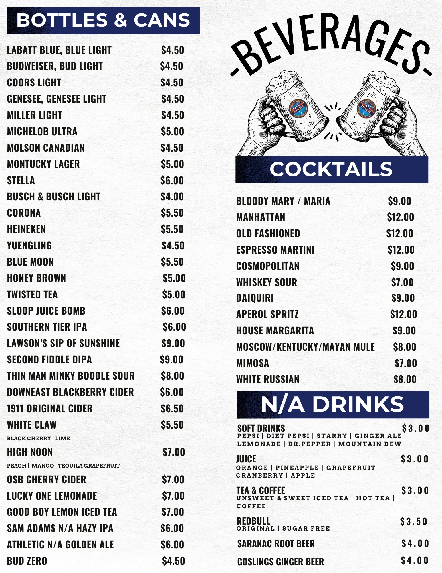 Beverages menu featuring bottled and canned beers including Labatt Blue, Budweiser, Coors Light, Genesee, Miller Light, Michelob Ultra, Molson Canadian, Montucky Lager, Stella, Busch, Corona, Heineken, Yuengling, Blue Moon, Honey Brown, Twisted Tea, Sloop Juice Bomb, Southern Tier IPA, Lawson's Sip of Sunshine, Second Fiddle DIPA, Thin Man Minky Boodle Sour, Downeast Blackberry Cider, 1911 Original Cider, White Claw, High Noon, GSB Cherry Cider, Lucky One Lemonade, Good Boy Lemon Iced Tea, Sam Adams Hazy IPA, Athletic Non-Alcoholic Golden Ale, and Bud Zero. Cocktails include Bloody Mary, Manhattan, Old Fashioned, Espresso Martini, Cosmopolitan, Whiskey Sour, Daiquiri, Aperol Spritz, House Margarita, Moscow/Kentucky/Mayan Mule, Mimosa, and White Russian. Non-alcoholic drinks include soft drinks, juice, tea & coffee, Redbull, Saranac Root Beer, and Goslings Ginger Beer
